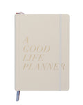 The Good Life Planner